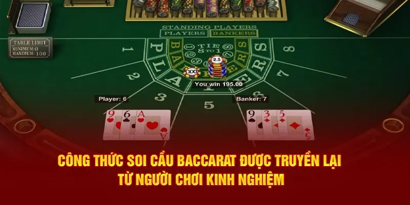 Công thức soi cầu baccarat được truyền lại từ người chơi kinh nghiệm