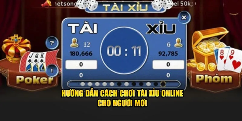 Cách chơi tài xỉu online luôn thắng cho người mới tham khảo